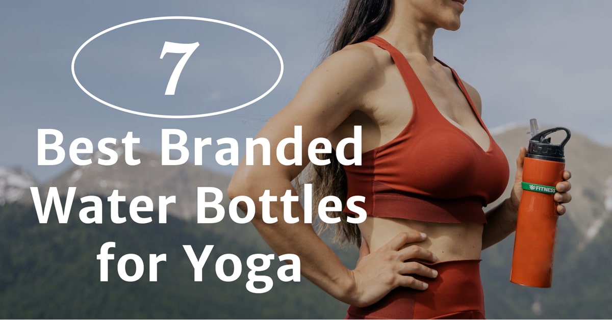 7 Best Yoga Water Bottles for All Types of Yogis in India
